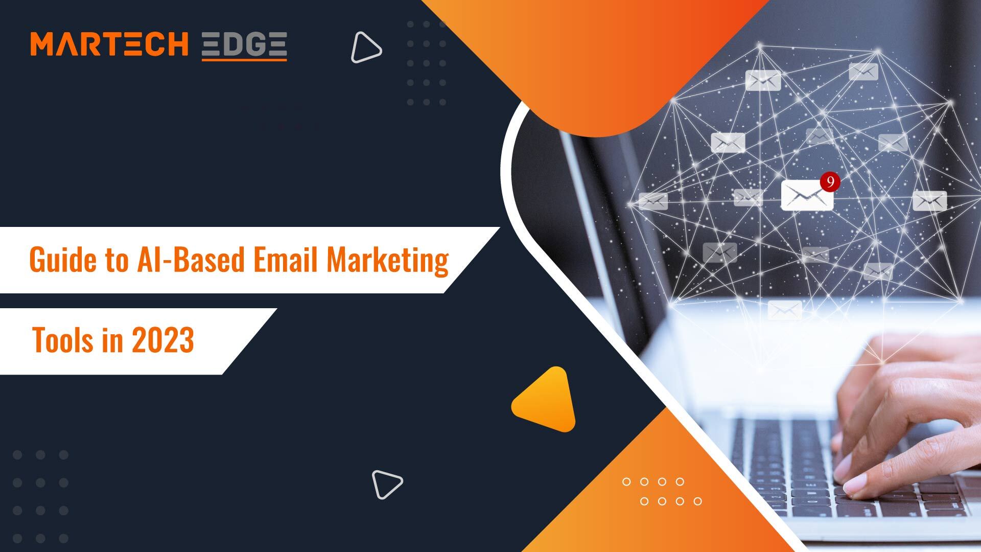 Guide to AI-Based Email Marketing Tools in 2023