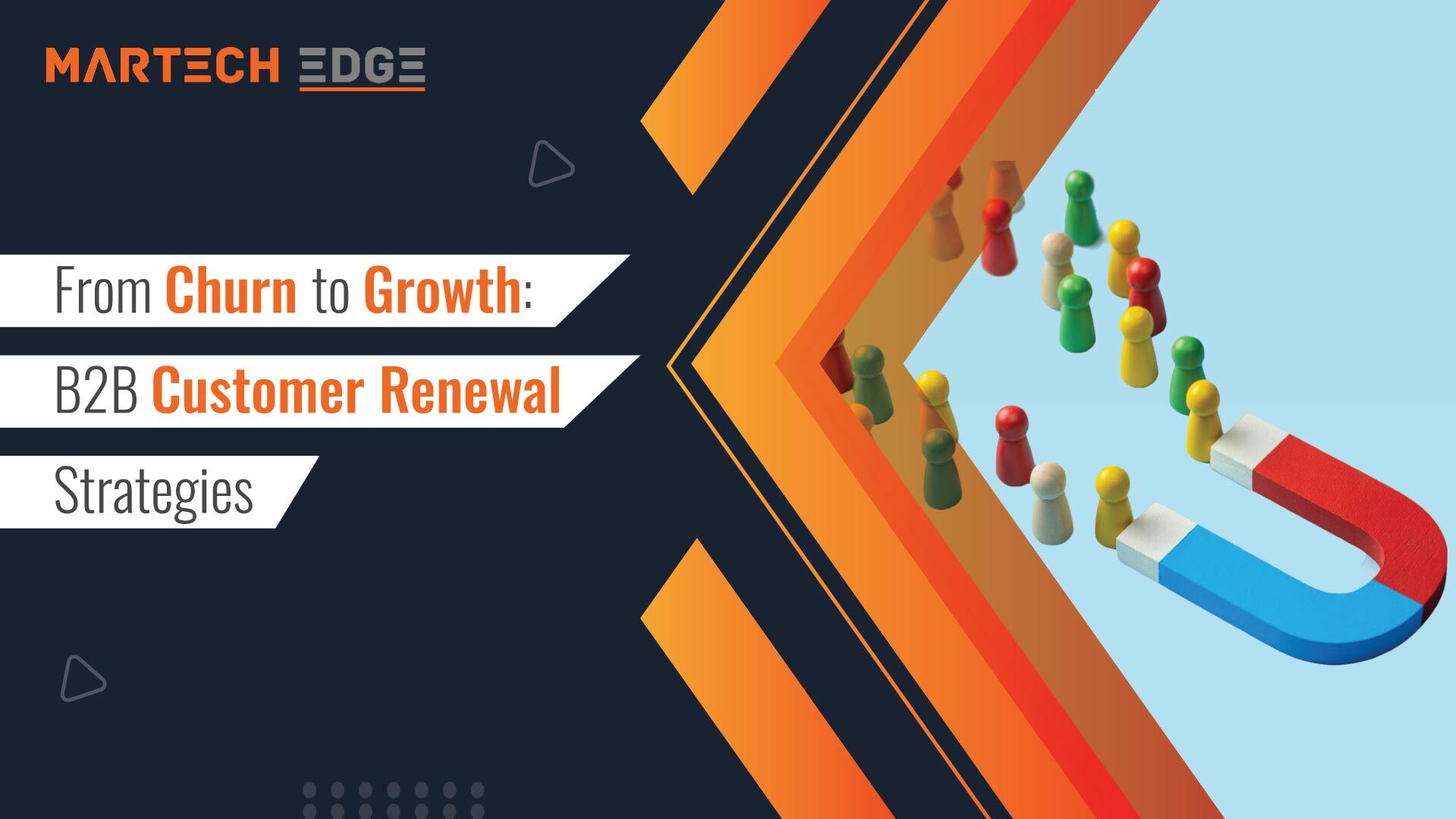 From Churn to Growth: B2B Customer Renewal Strategies