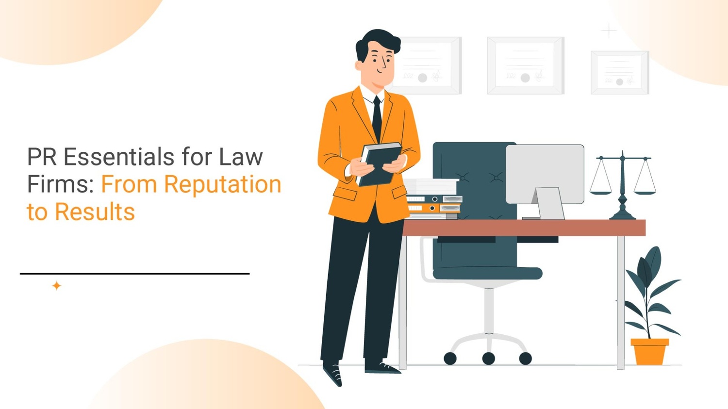 PR Strategies for Law Firms: Building Reputation & Driving Results