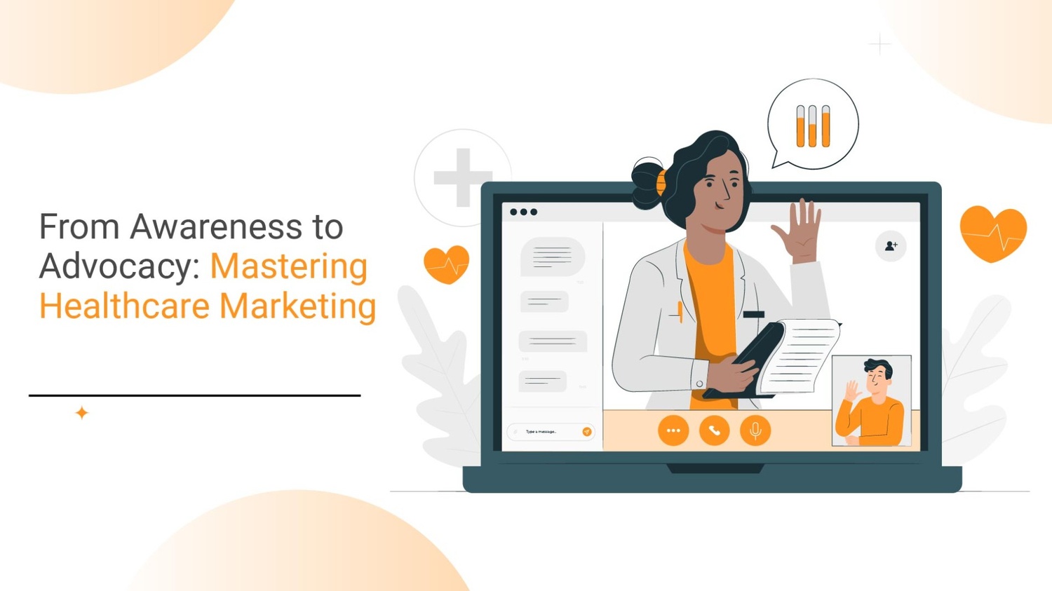 From Awareness to Advocacy: Mastering Healthcare Marketing