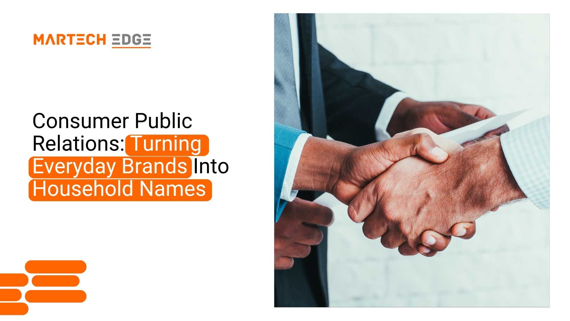 Consumer Public Relations: Turning Everyday Brands Into Household Names 