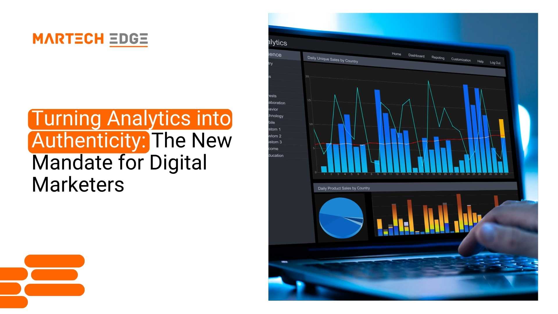 Turning Analytics into Authenticity: The New Mandate for Digital Marketers