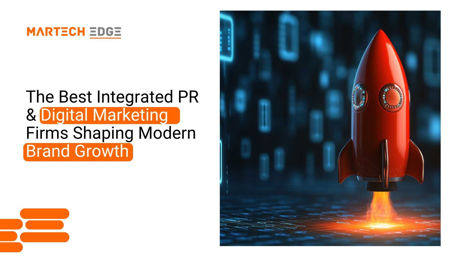 The Best Integrated PR & Digital Marketing Firms Shaping Modern Brand Growth