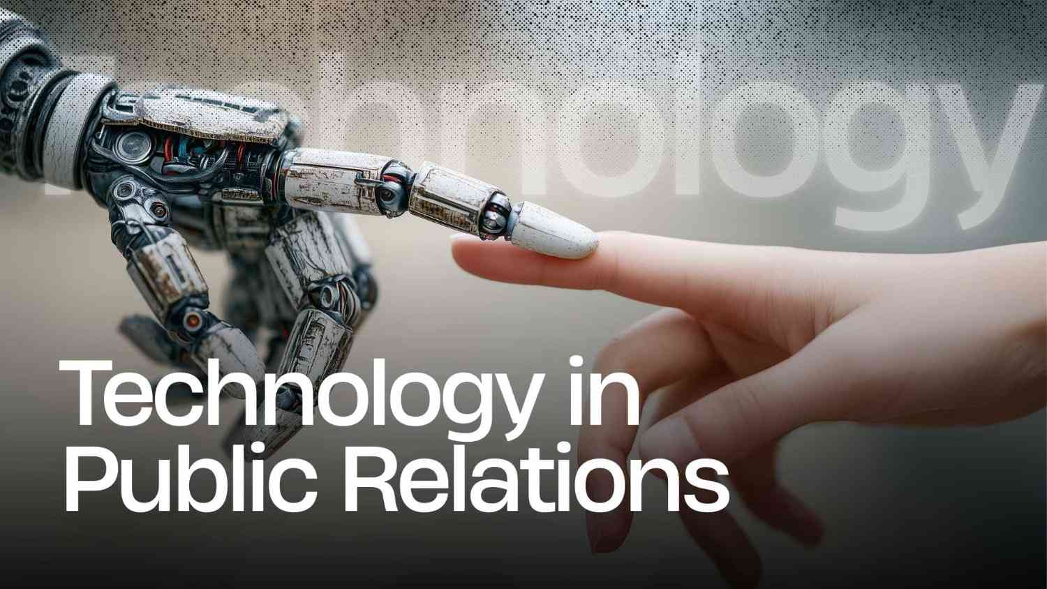 Leveraging Technology in Public Relations: How Agencies Optimize Reach and Engagement