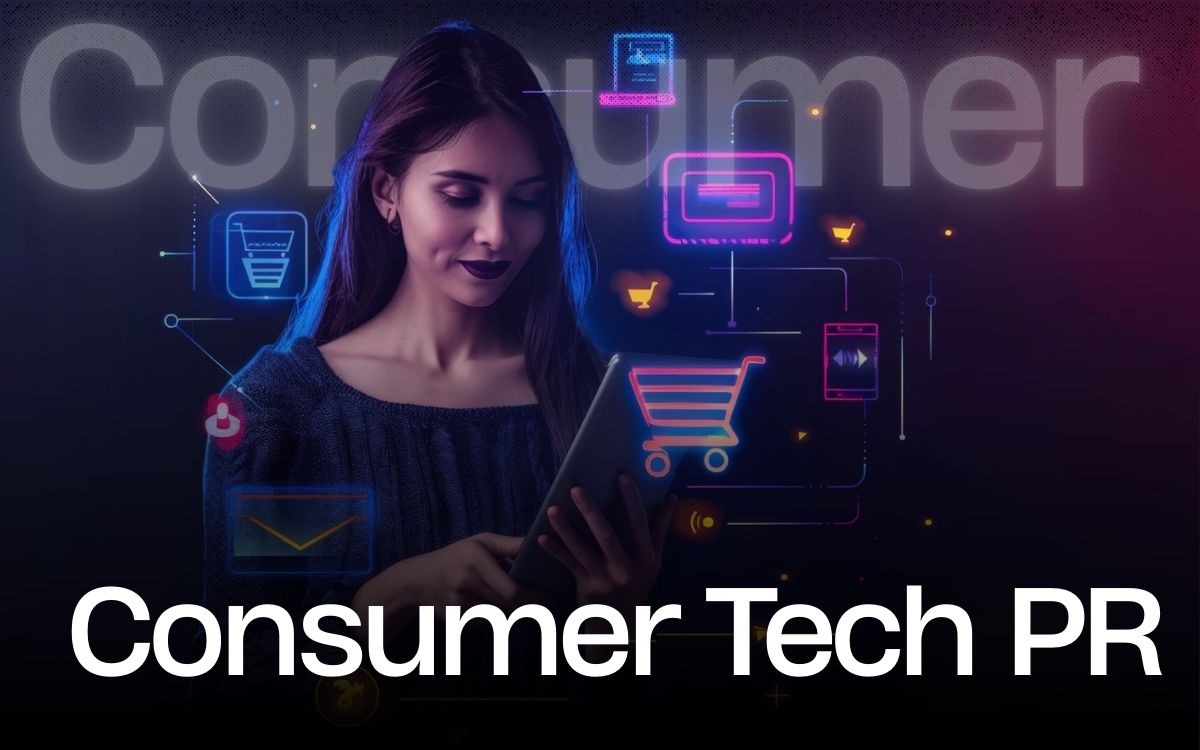 The New Language of Consumer Tech PR