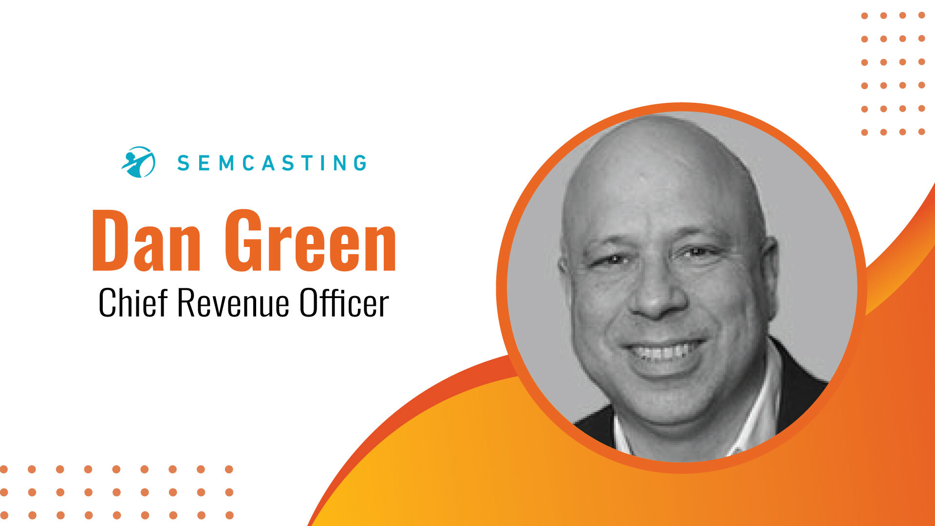 MarTech Edge Interview with Dan Green - Chief Revenue Officer, Semcasting