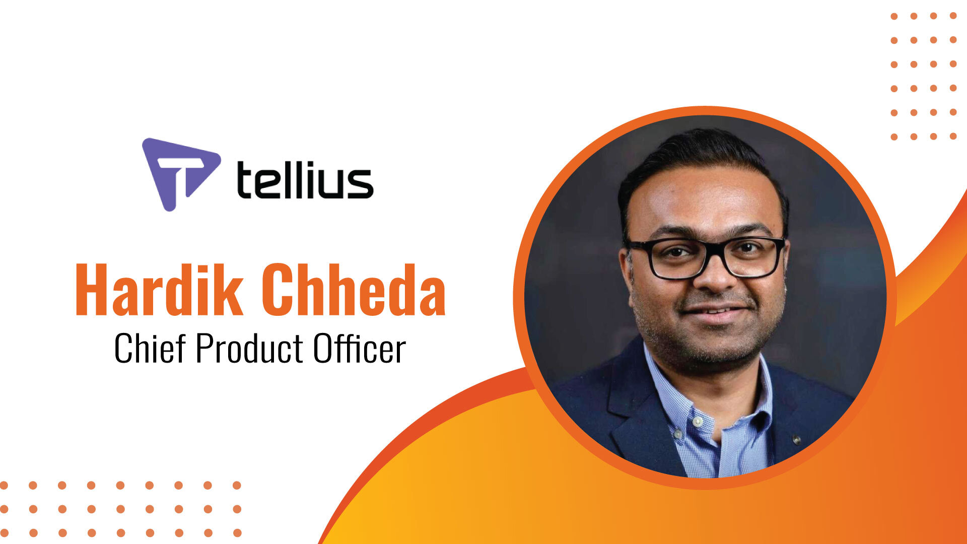 MarTech Edge Interview with Hardik Chheda, Chief Product Officer, Tellius