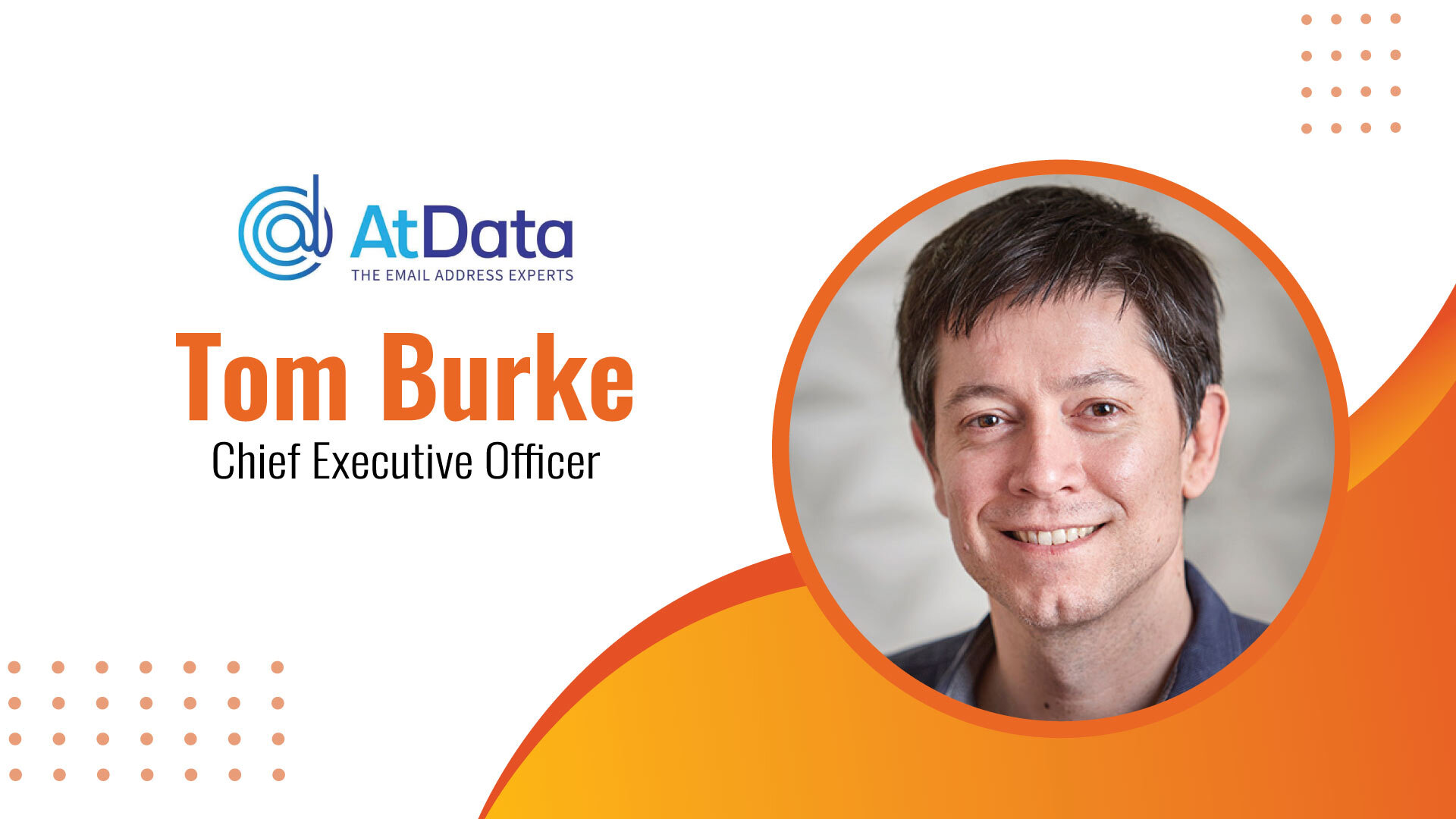 MarTech Edge Interview with Tom Burke, Chief Executive Officer, AtData