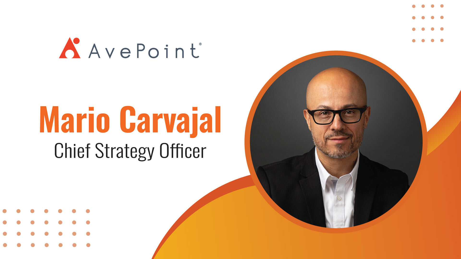 MarTech Edge Interview with Mario Carvajal, Chief Strategy Officer, AvePoint