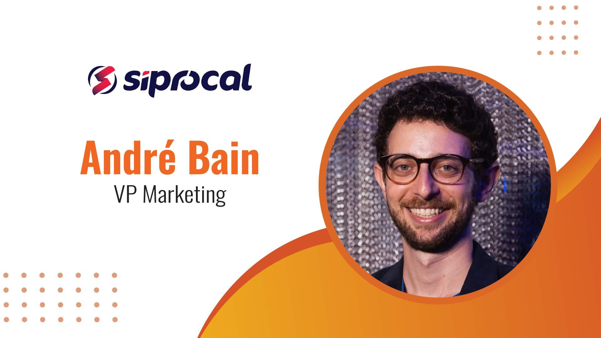 MarTech Edge Interview with André Bain, VP Marketing, Siprocal