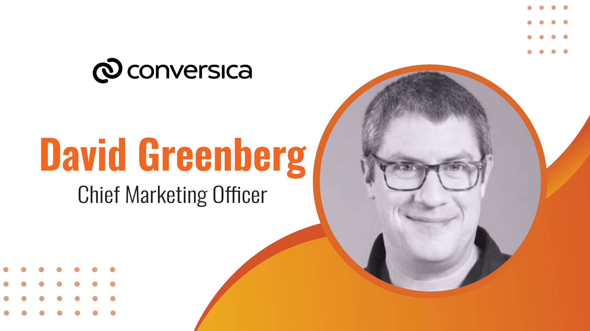  MarTech Edge Interview with David Greenberg, Chief Marketing Officer, Conversica 