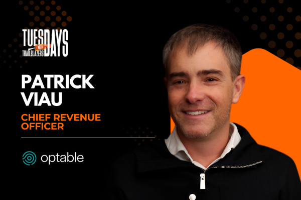  Tuesdays with Trailblazers ft. Patrick Viau, CRO, Optable 