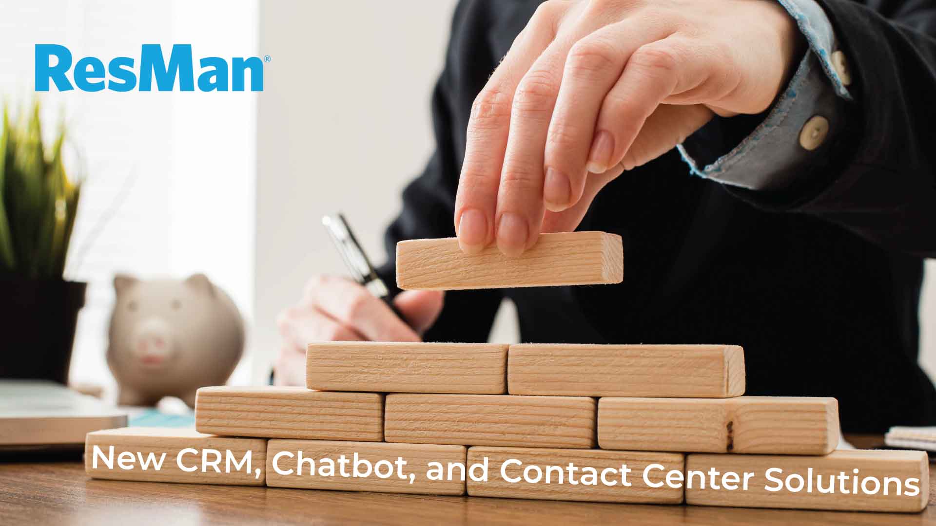 ResMan Expands Marketing Capabilities with New CRM, Chatbot, and Contact Center Solutions