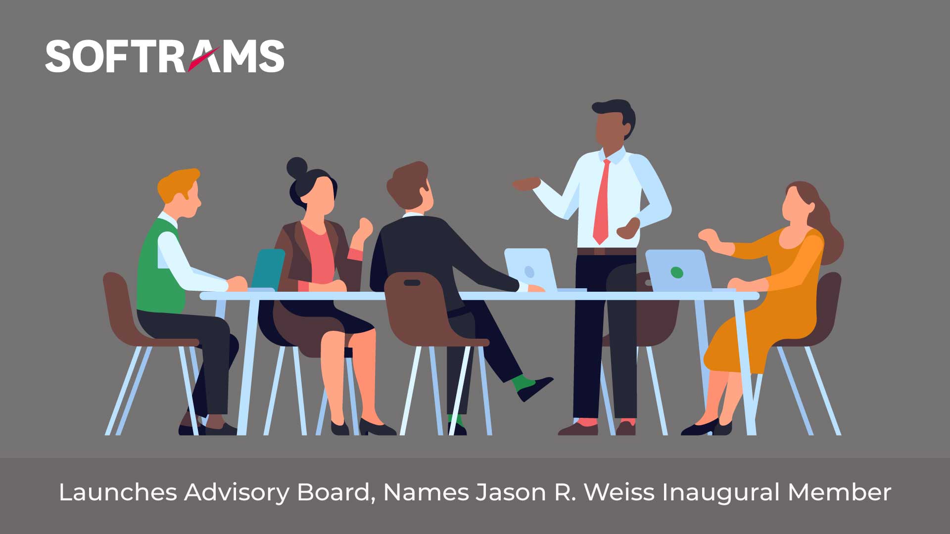 Softrams Launches Advisory Board, Names Jason R. Weiss Inaugural Member