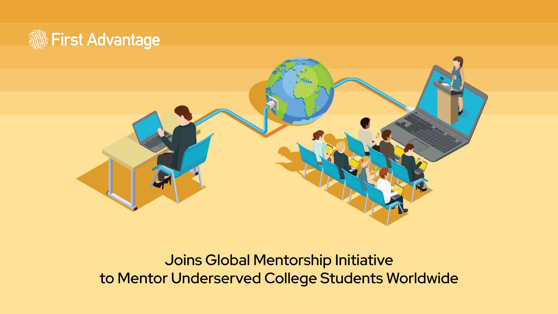 First Advantage Joins Global Mentorship Initiative to Mentor Underserved College Students Around the World