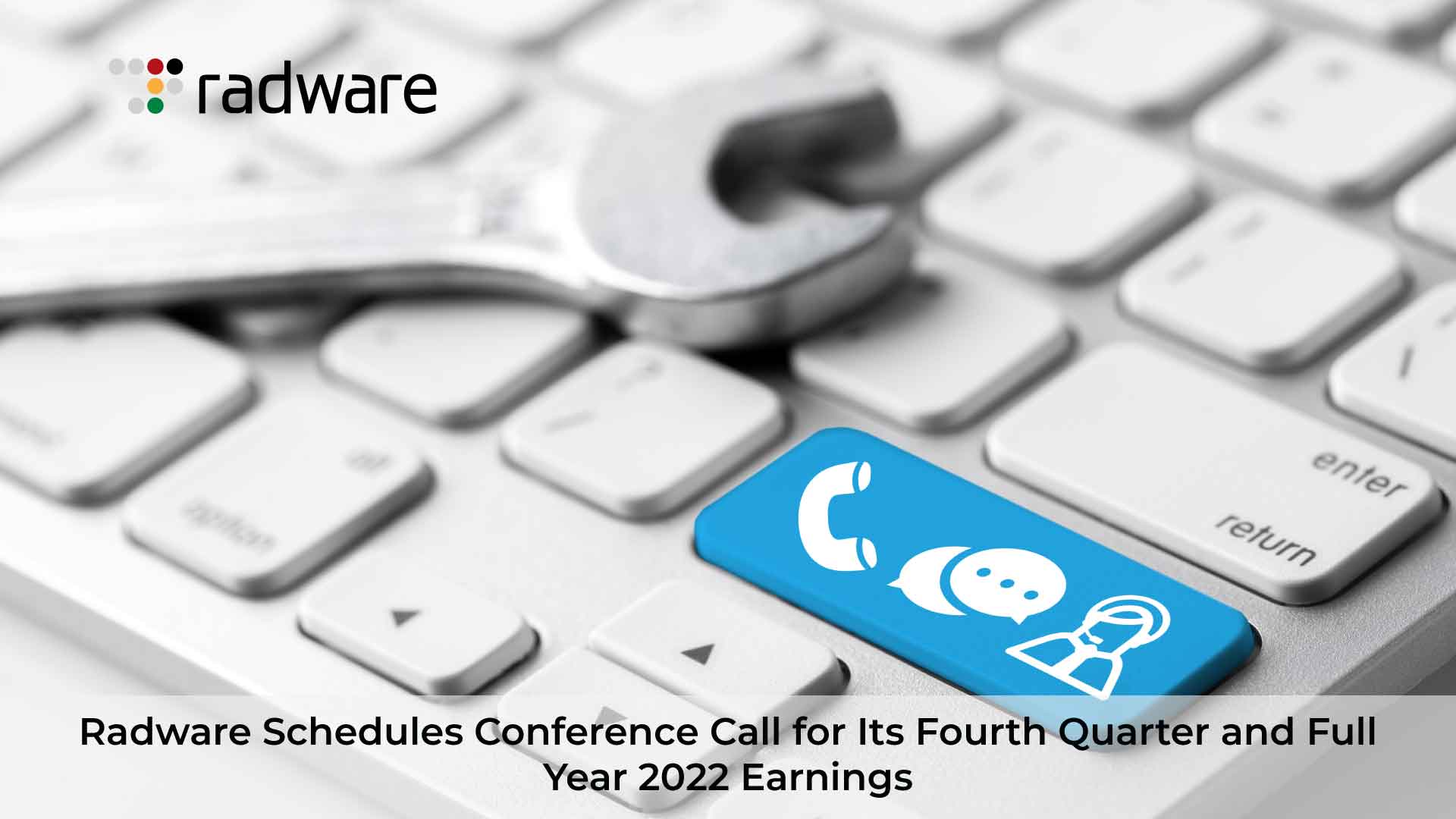 Radware Schedules Conference Call for Its Fourth Quarter and Full Year 2022 Earnings
