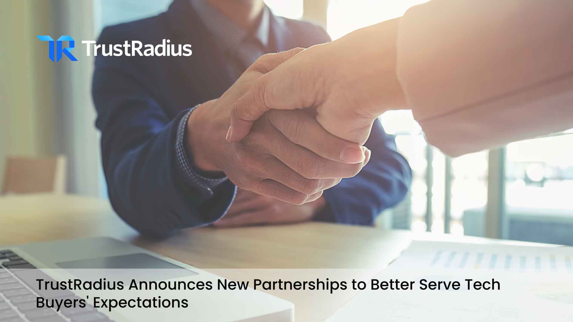 TrustRadius Announces New Partnerships to Better Serve Tech Buyers' Expectations
