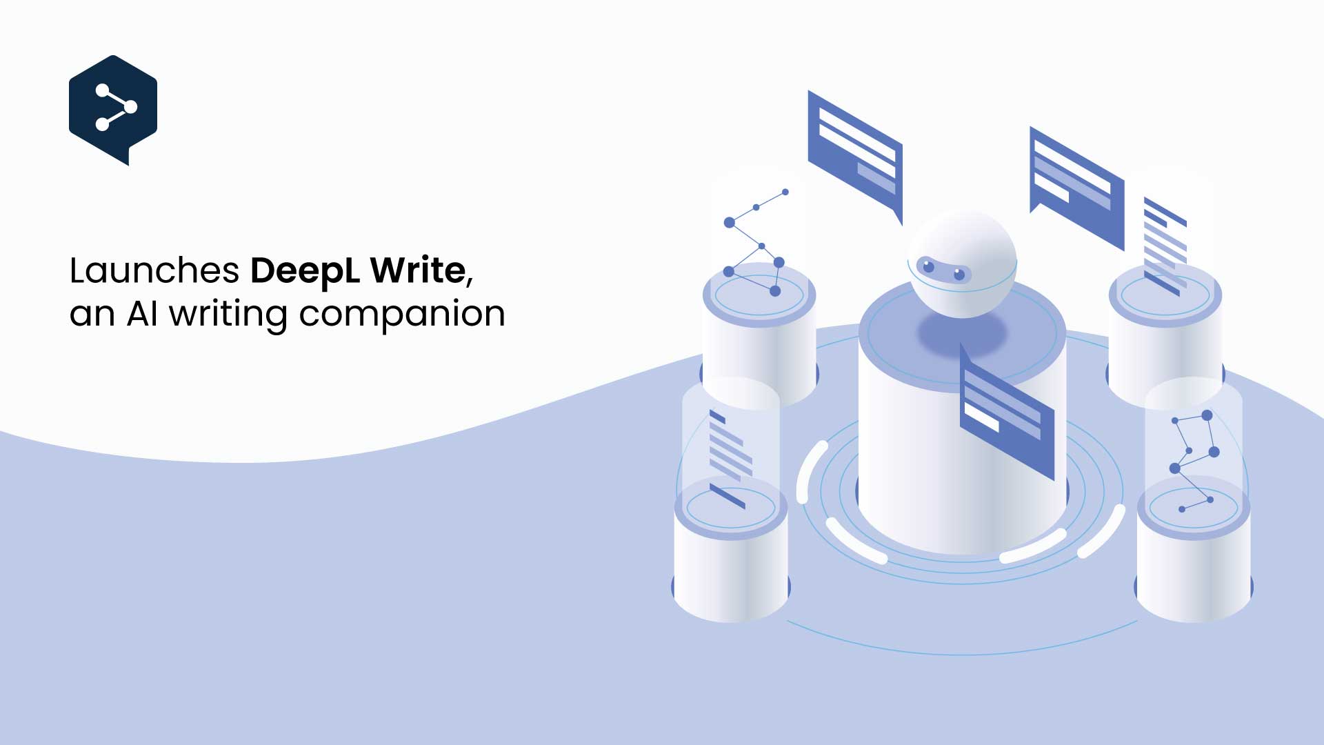  DeepL, one of the world’s leading AI communication companies, launches DeepL Write