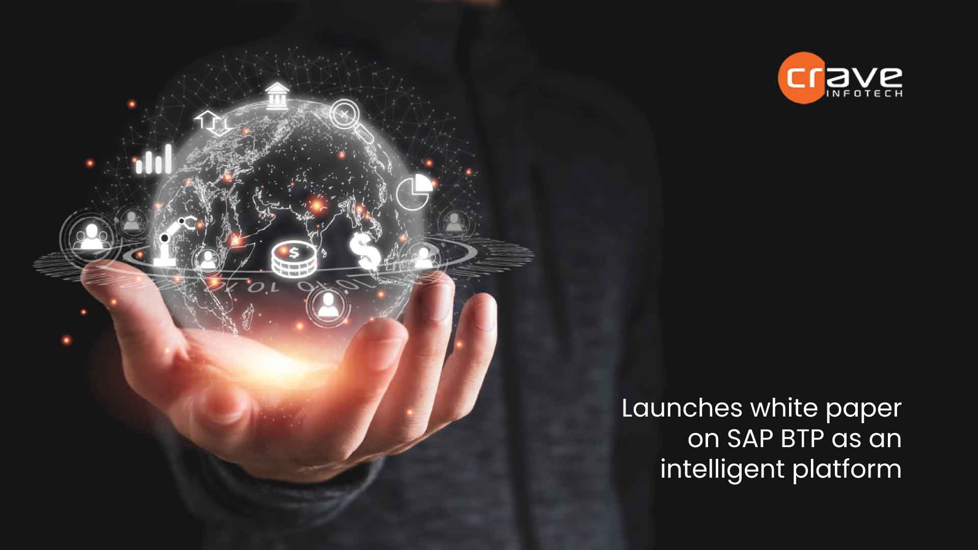 Crave InfoTech launches white paper on SAP BTP as an intelligent platform