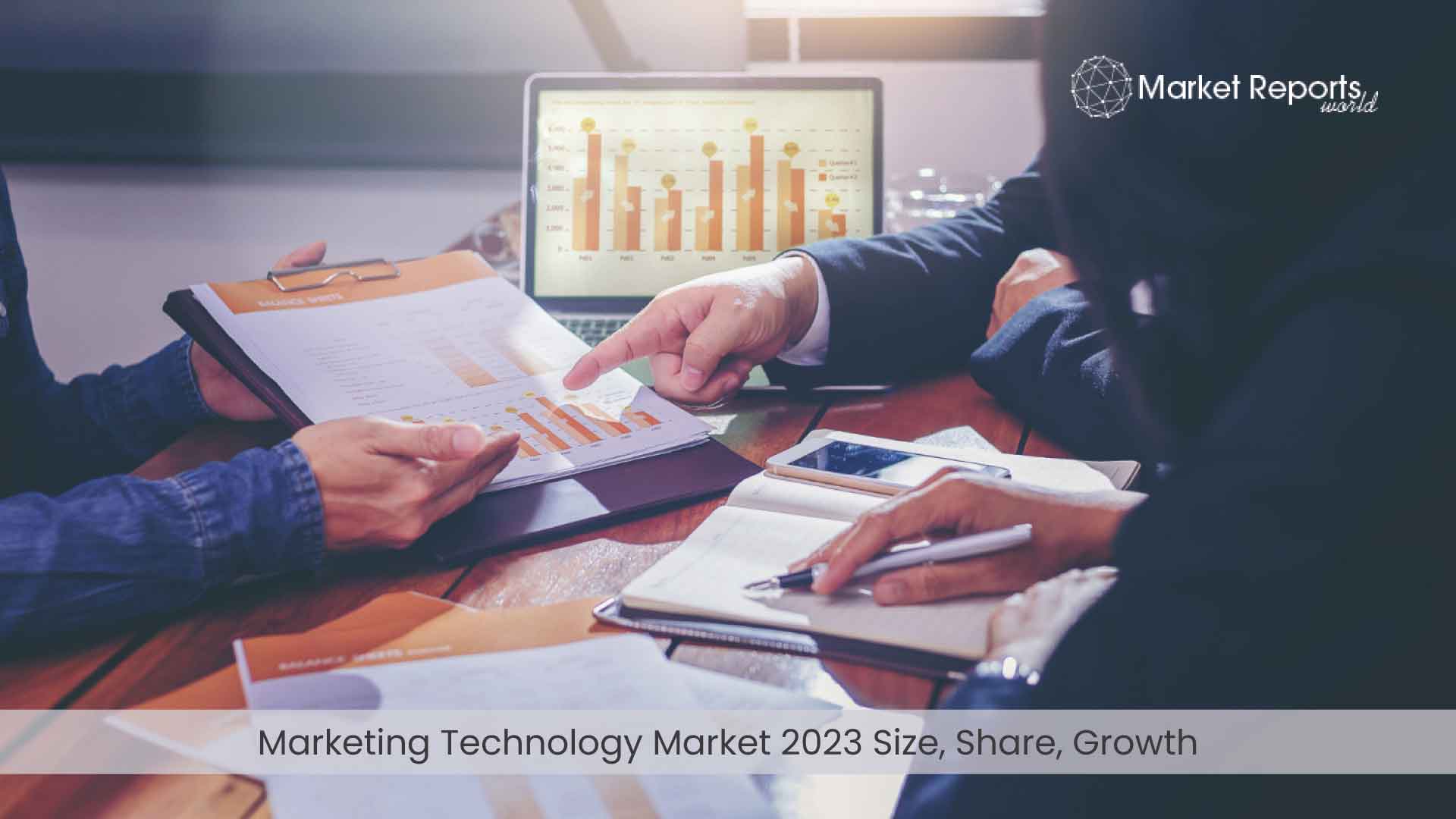 Marketing Technology Market 2023 Size, Share, Growth | Global Market Demand, Key Players, New Developments, Type & Application, Market Dynamics, Mergers & Acquisitions, Expansion Plans and Revenue Analysis | Market Reports World