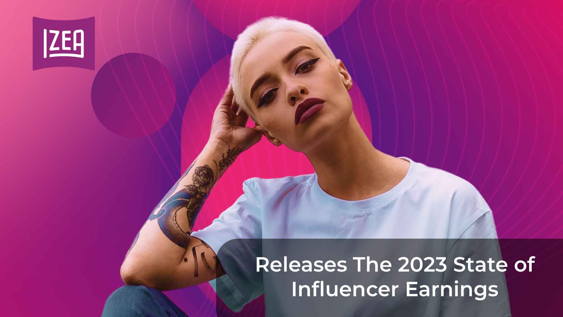 IZEA Releases The 2023 State of Influencer Earnings