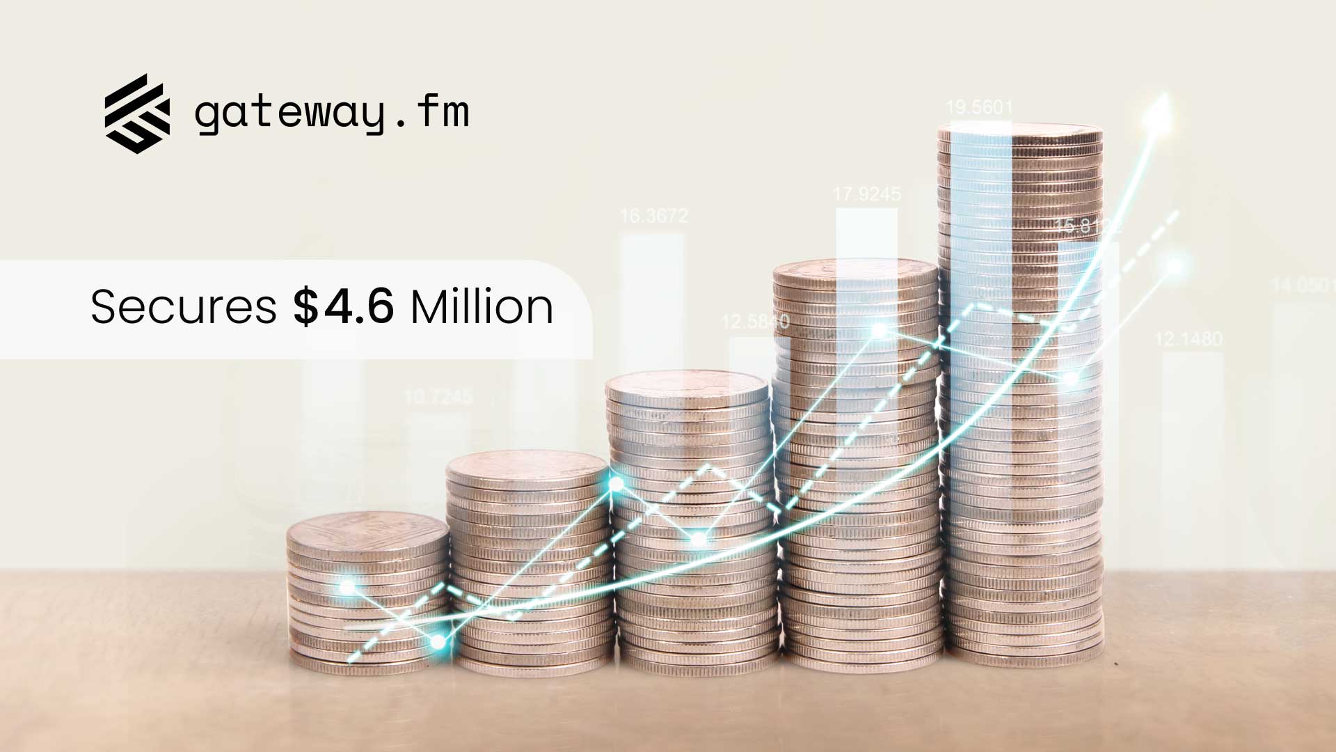 Gateway.fm Secures $4.6 Million to Democratise Access to Scalable Web3 Infrastructure