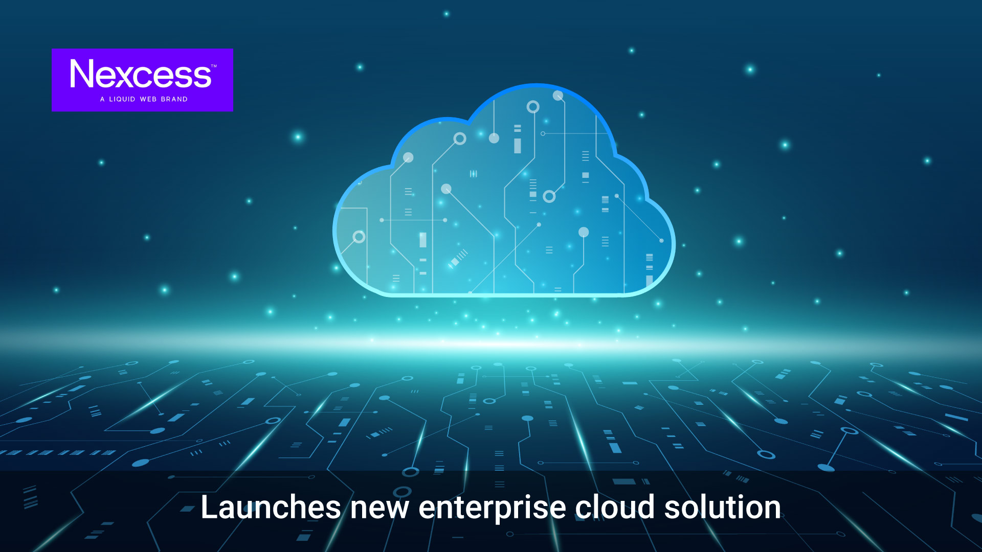 Nexcess launches new enterprise cloud solution for better scalability, flexibility