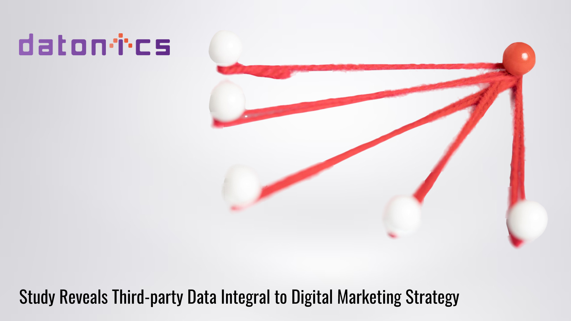 Datonics Study Reveals Third-party Data Remains an Integral Part of Digital Marketing Strategy