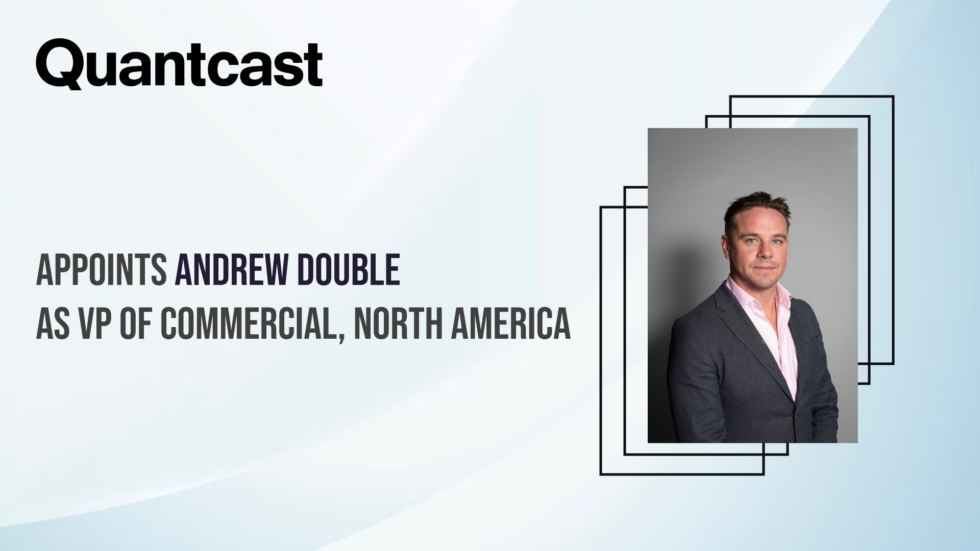 Quantcast Appoints VP of Commercial, North America