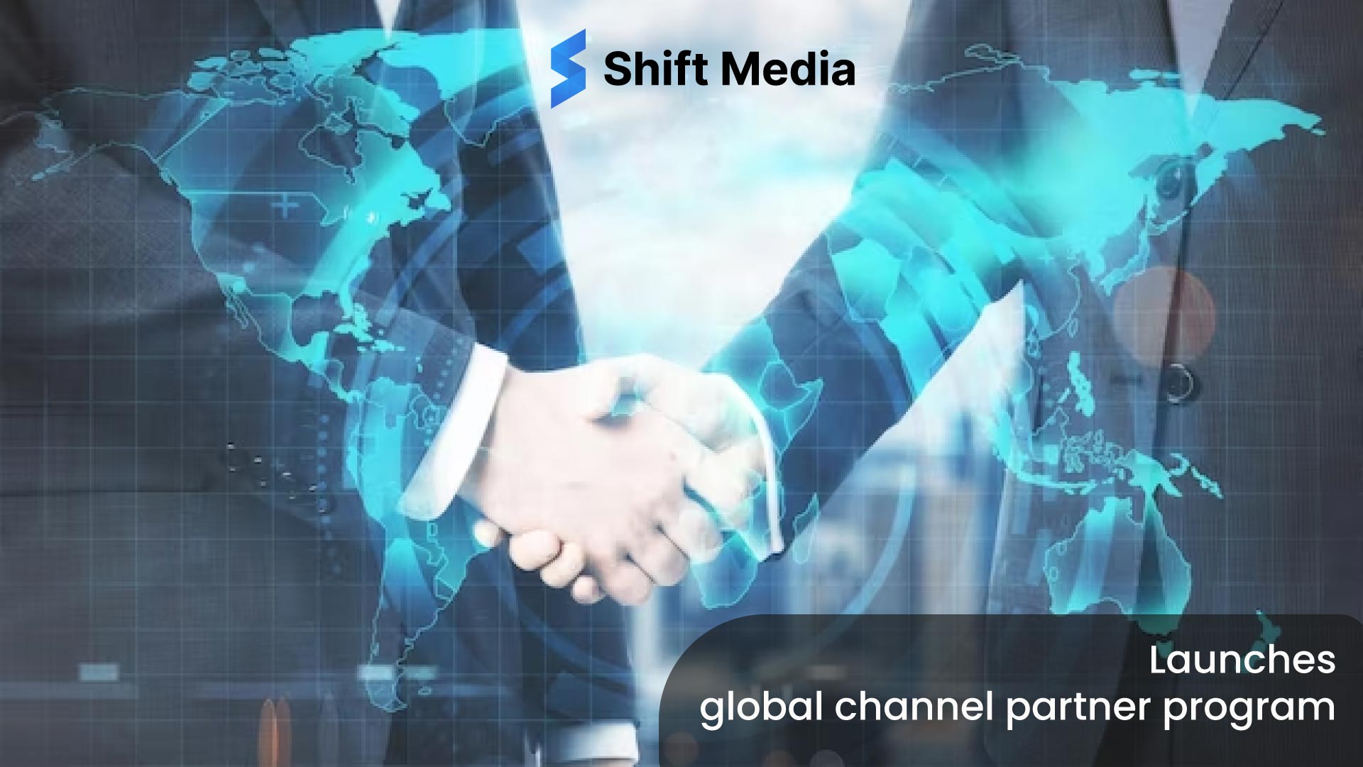 Shift Media launches global channel partner program