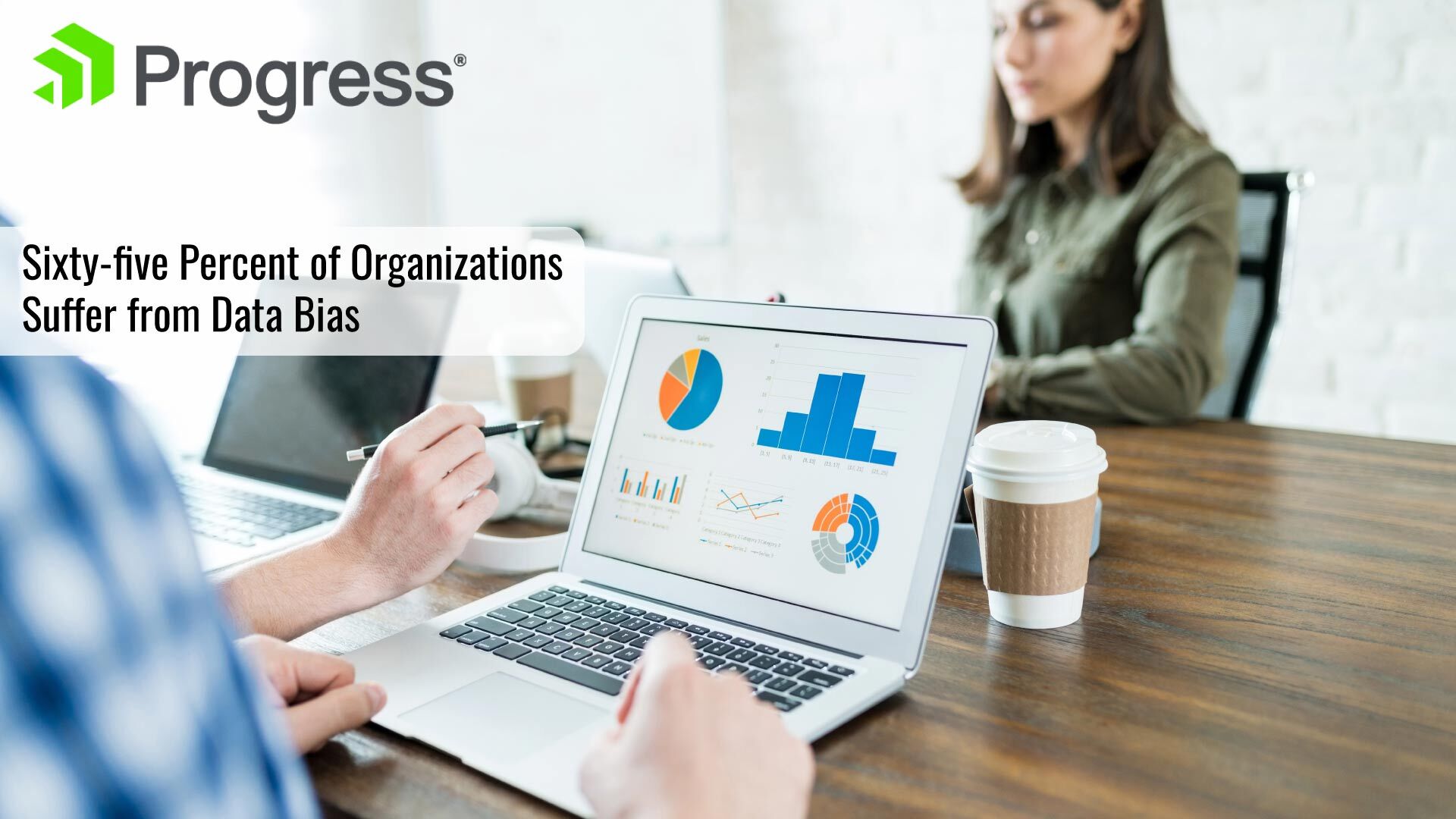 Sixty-five Percent of Organizations Suffer from Data Bias, According to Progress Research Study