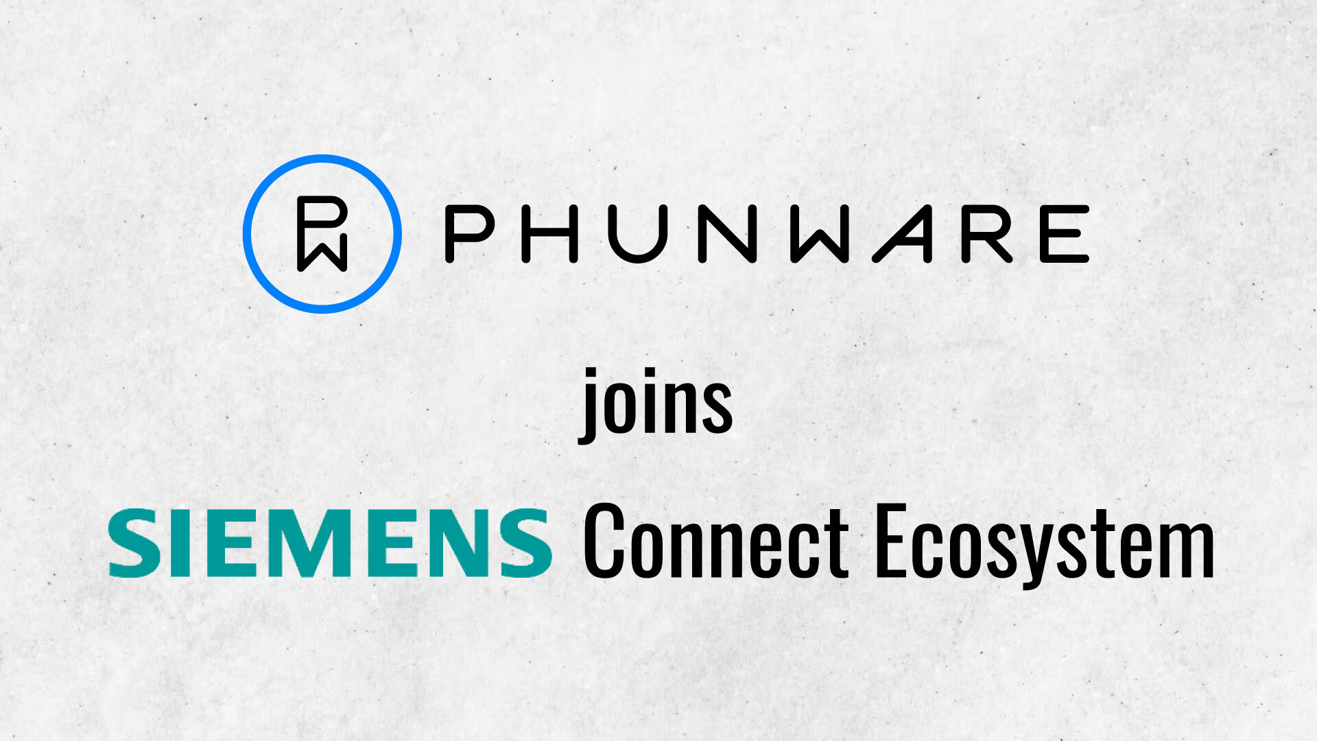 Phunware joins Siemens Connect Ecosystem