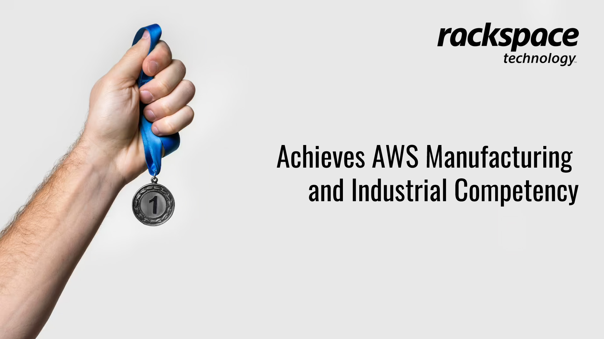 Rackspace Technology Achieves AWS Manufacturing and Industrial Competency