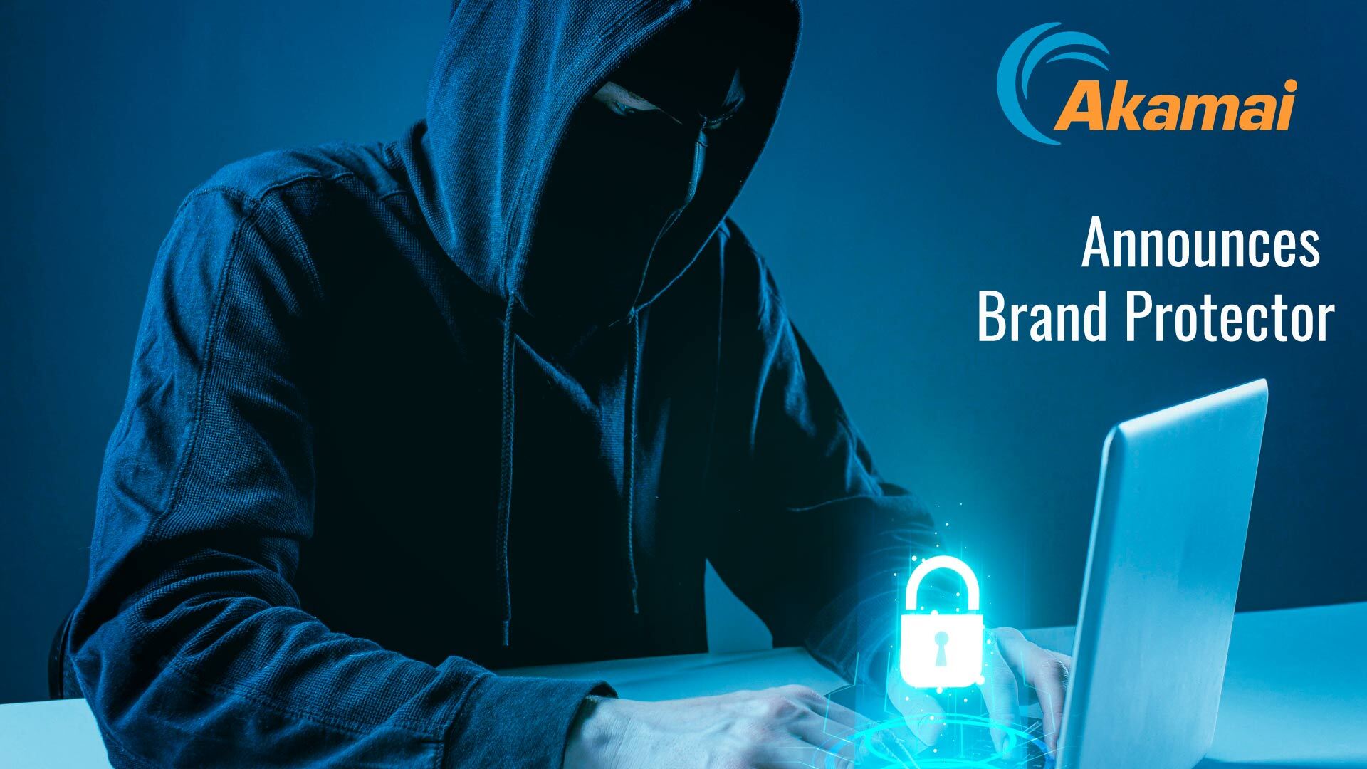 Akamai Announces Brand Protector To Defend Against Phishing Attacks and Fake Websites