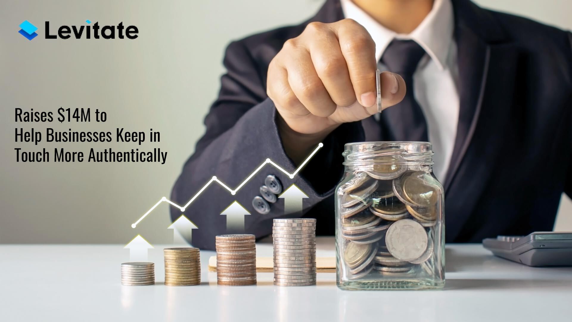 Levitate Raises $14M to Help Businesses Keep in Touch More Authentically, Powered by AI