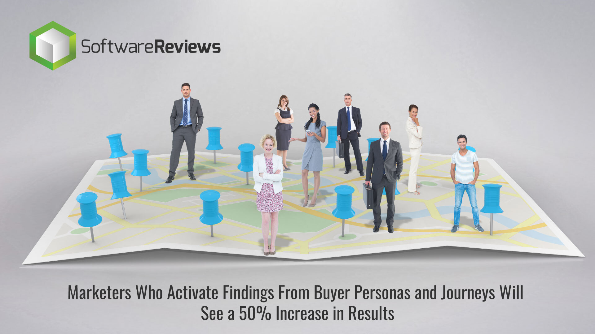 Marketers Who Activate Findings From Buyer Personas and Journeys Will See a 50% Increase in Results: SoftwareReviews Research