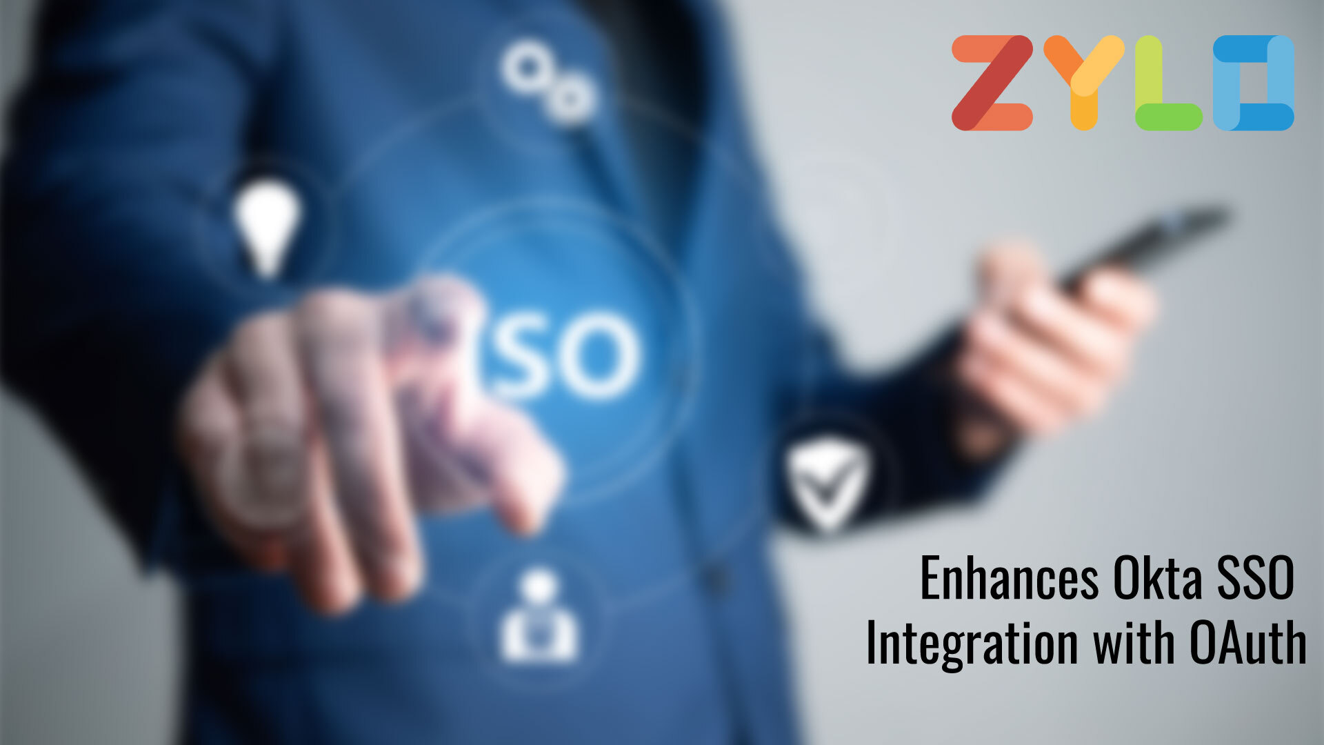 Zylo Becomes First SaaS Management Provider to Enhance Okta SSO Integration with OAuth for Improved Security and Data Privacy