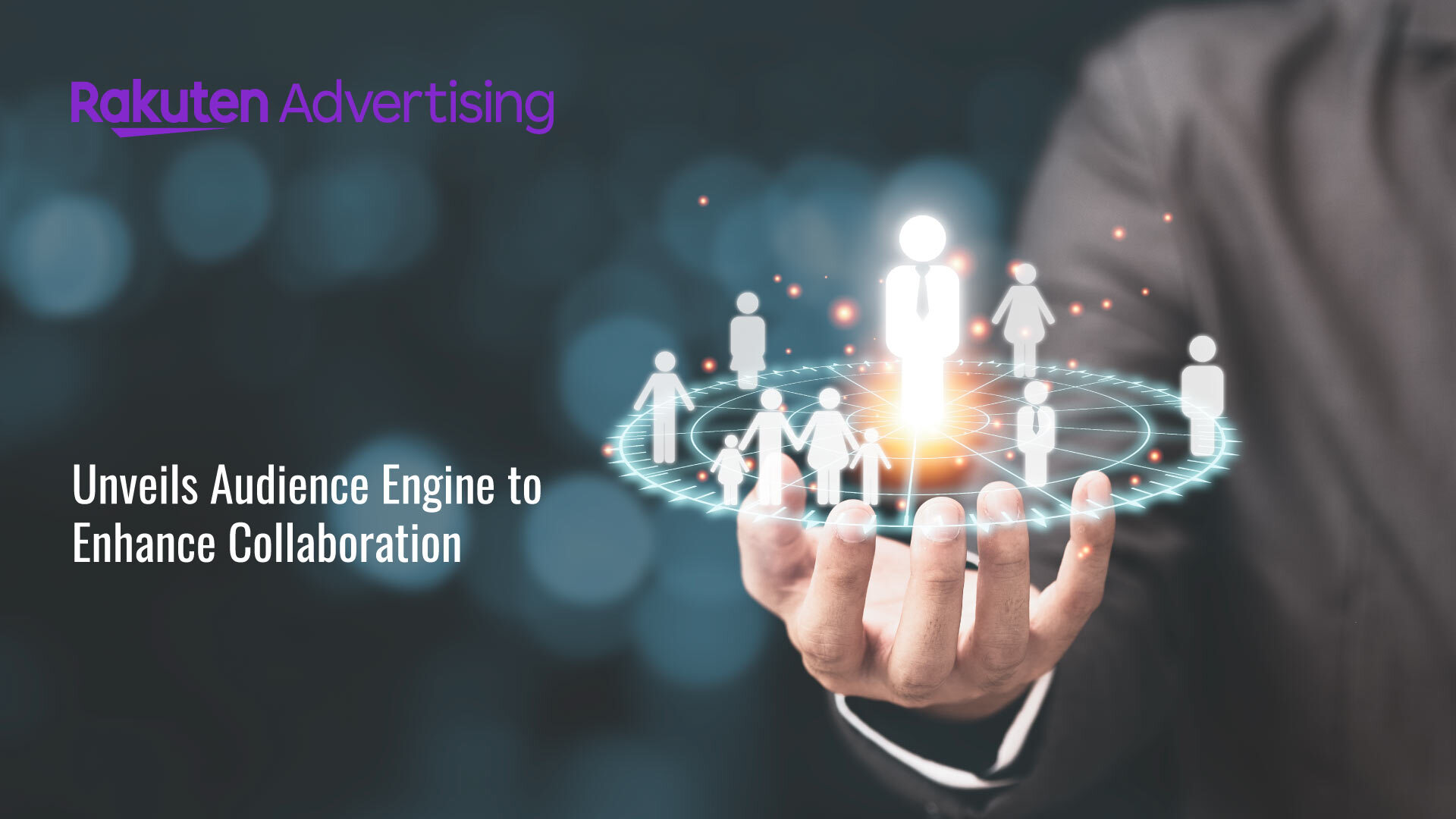 Rakuten Advertising Unveils Audience Engine to Enhance Collaboration and Personalization of Affiliate Campaigns