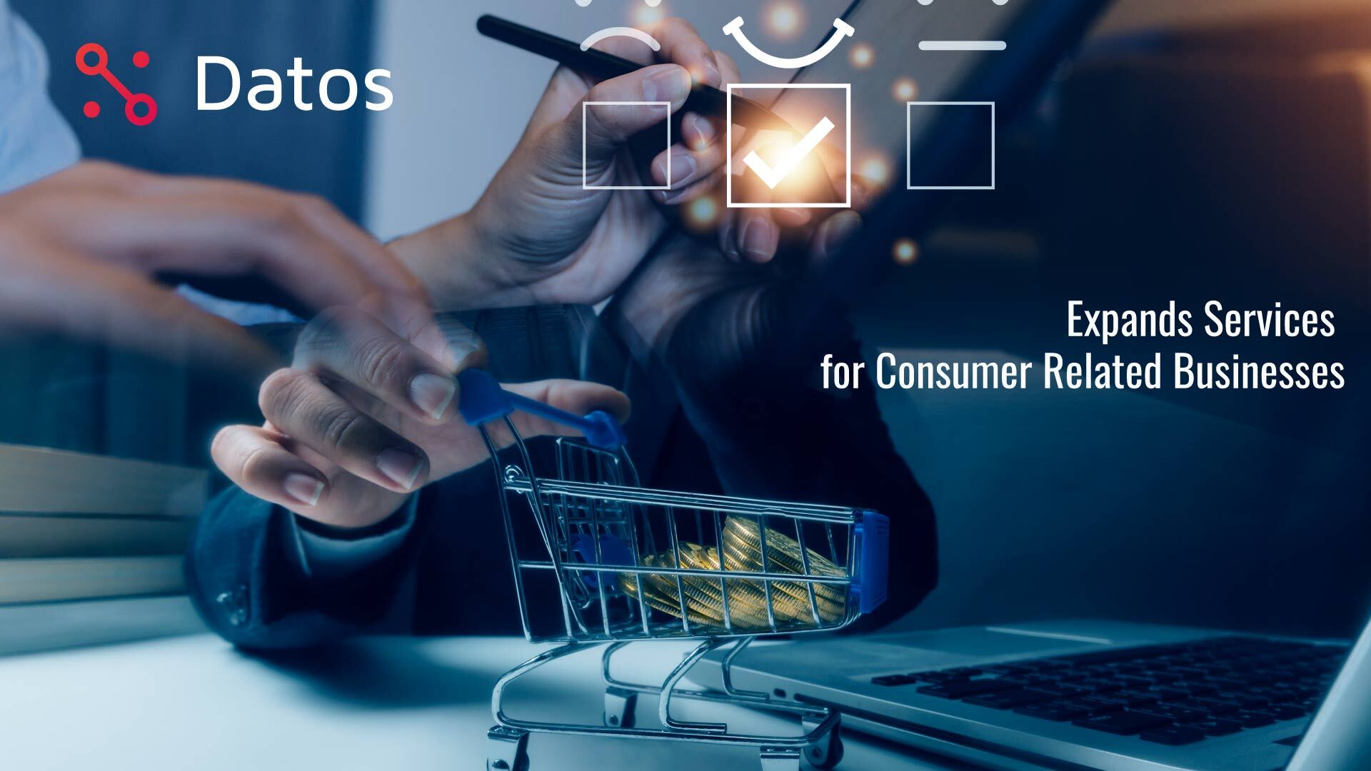 Datos Expands Services for Consumer Related Businesses