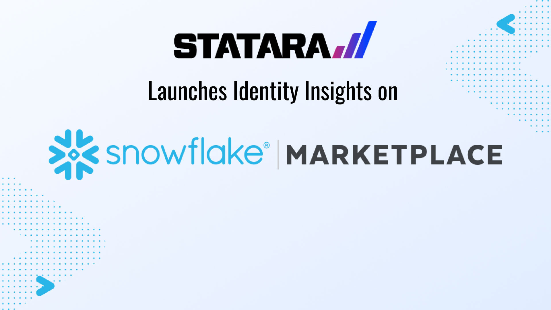 Statara Launches Identity Insights on Snowflake Marketplace