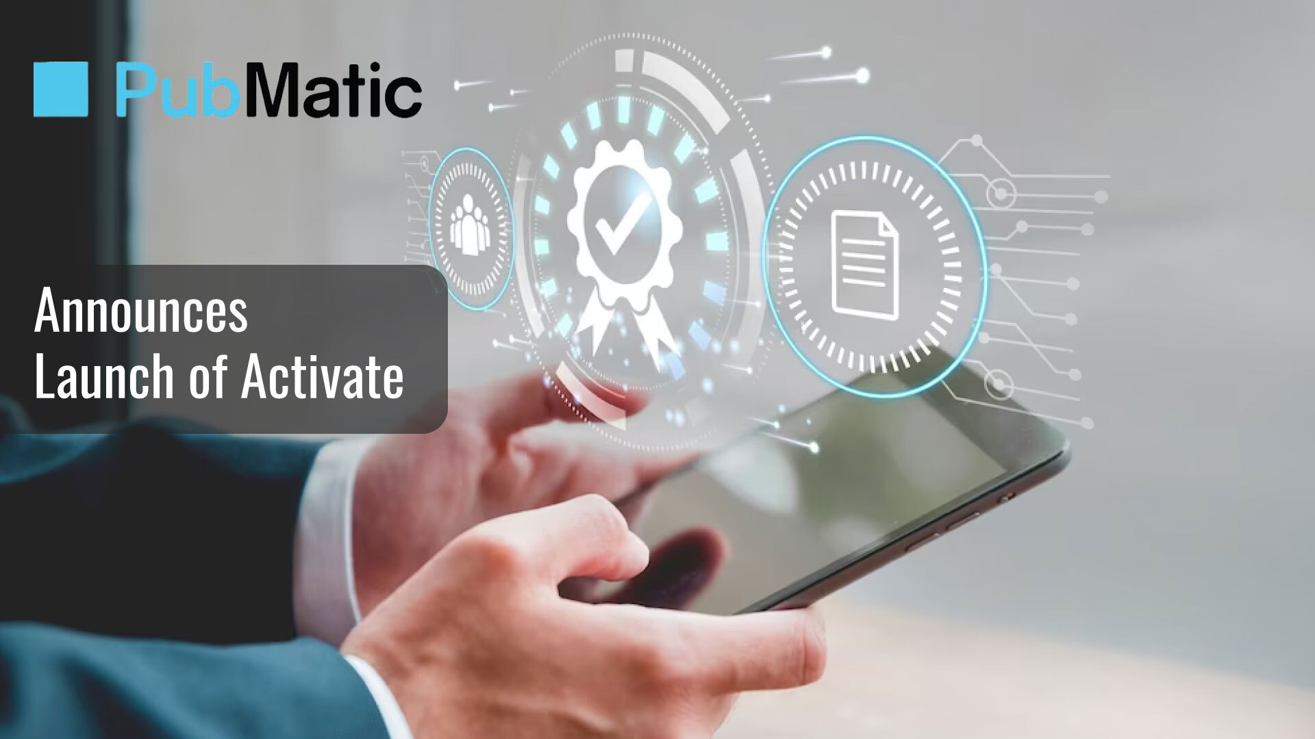 PubMatic Launches Activate, Bringing Programmatic Automation to Direct Deals for CTV and Video