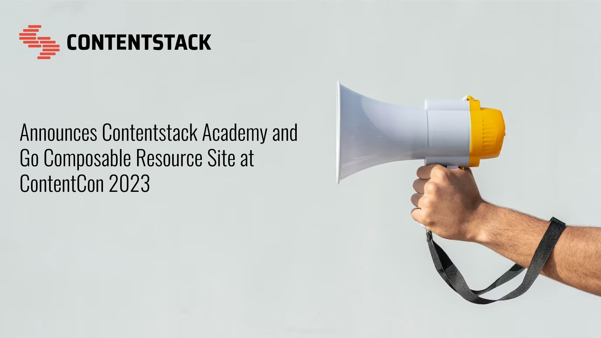 Contentstack Showcases First-Ever Fully Automated Composable Digital Experience Platform, Announces Contentstack Academy and Go Composable Resource Site at ContentCon 2023