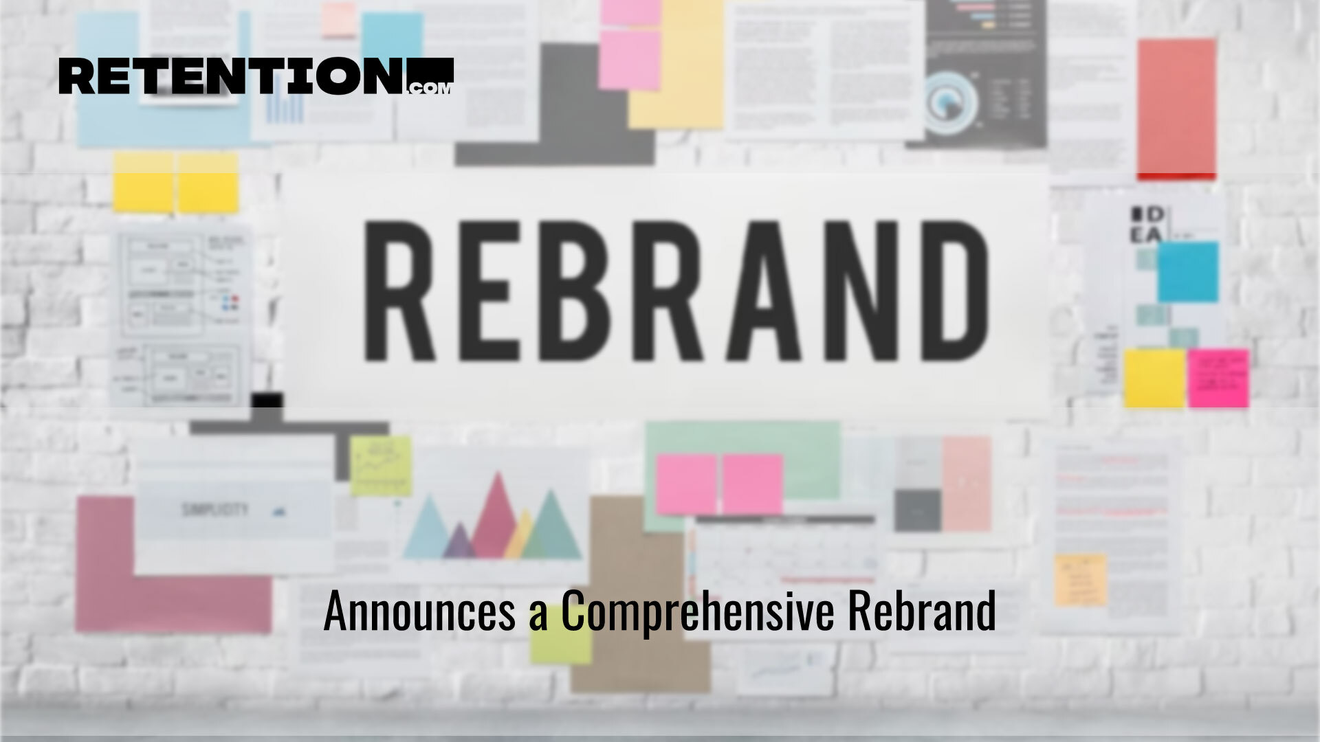 Retention.com Announces Rebrand: Fresh Identity, New Website, Updated Product Offerings