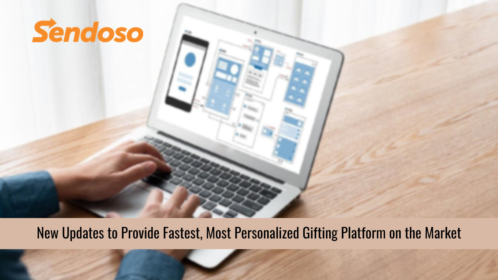 Sendoso Doubles Down with Fastest, Most Personalized Gifting Platform