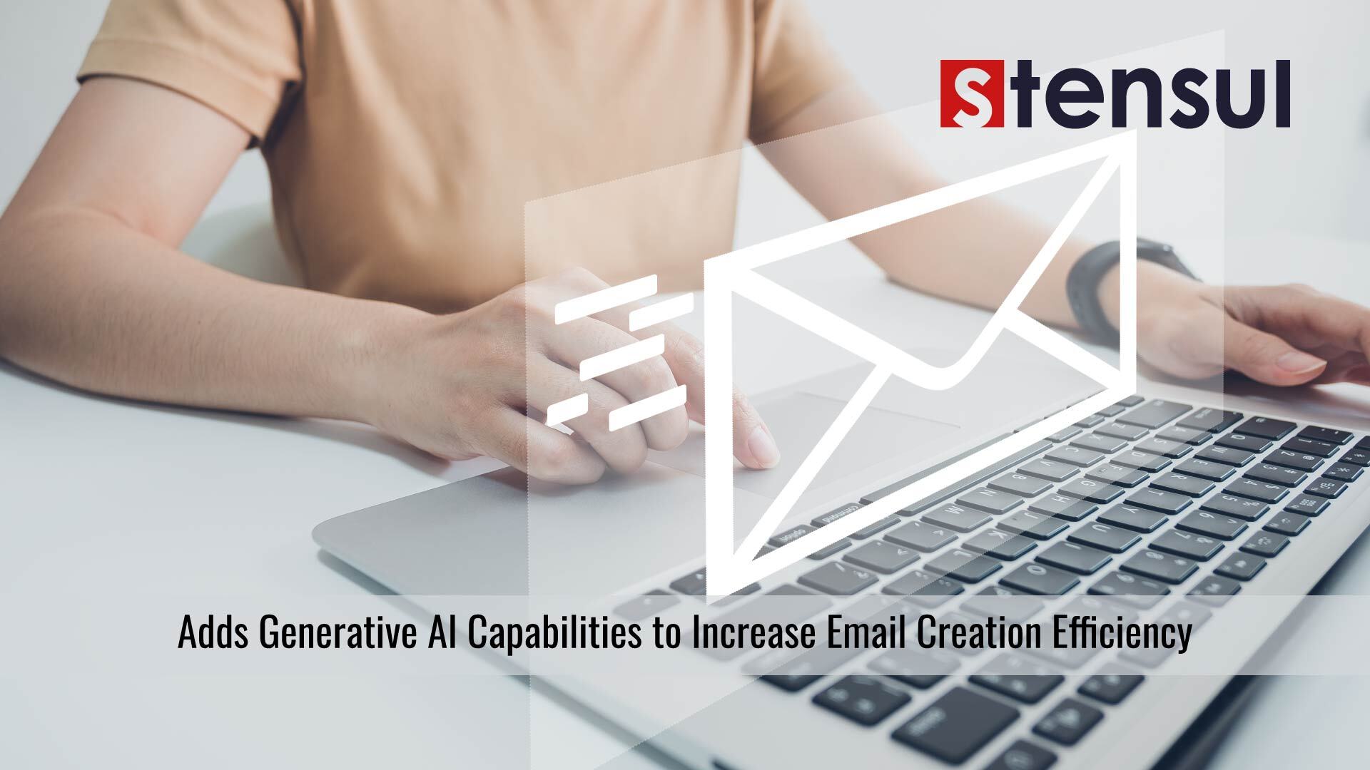 Stensul Adds Generative AI Capabilities to Increase Email Creation Efficiency