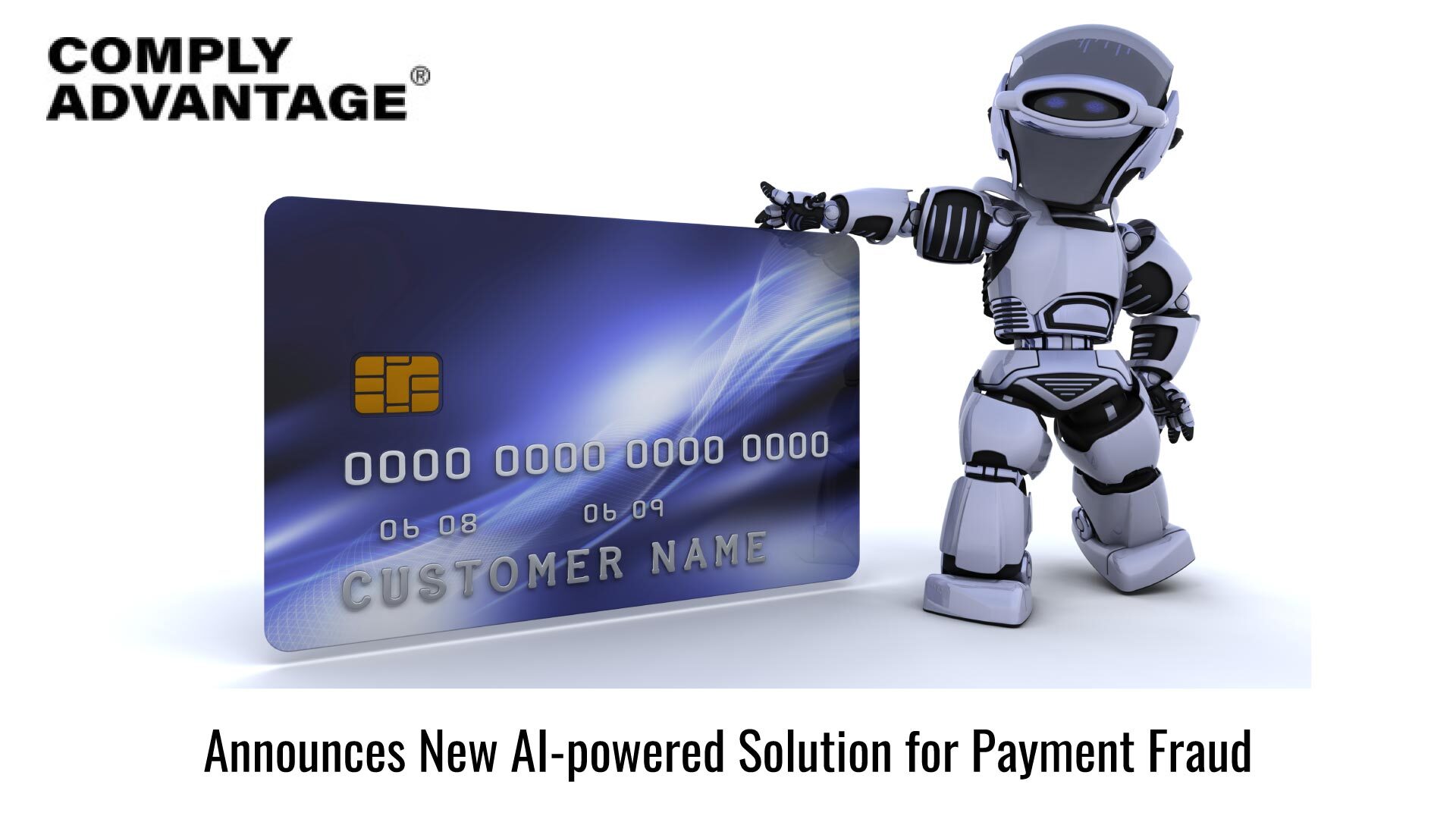 ComplyAdvantage Takes on Payment Fraud with New AI-powered Solution
