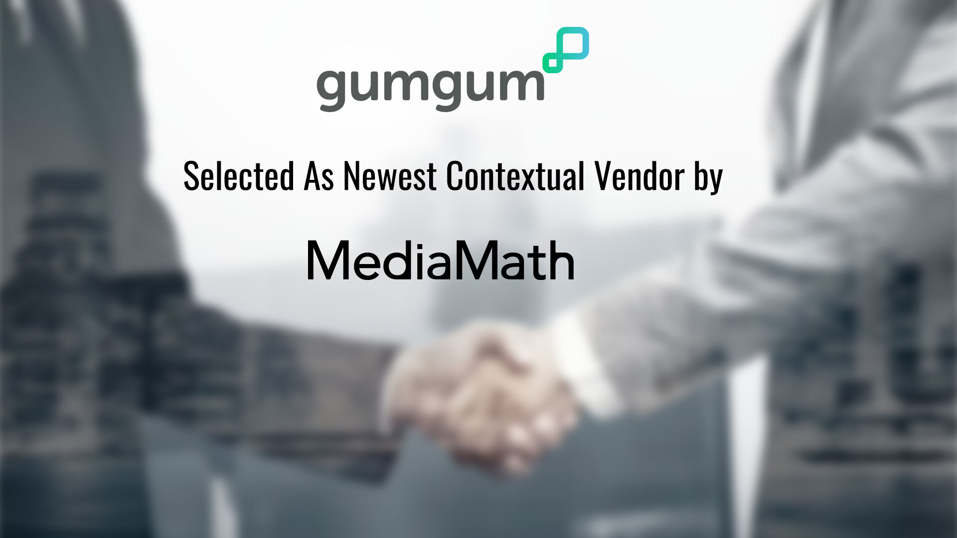 GumGum’s Accredited Contextual Solution, Verity™, Selected As Newest Contextual Vendor by MediaMath