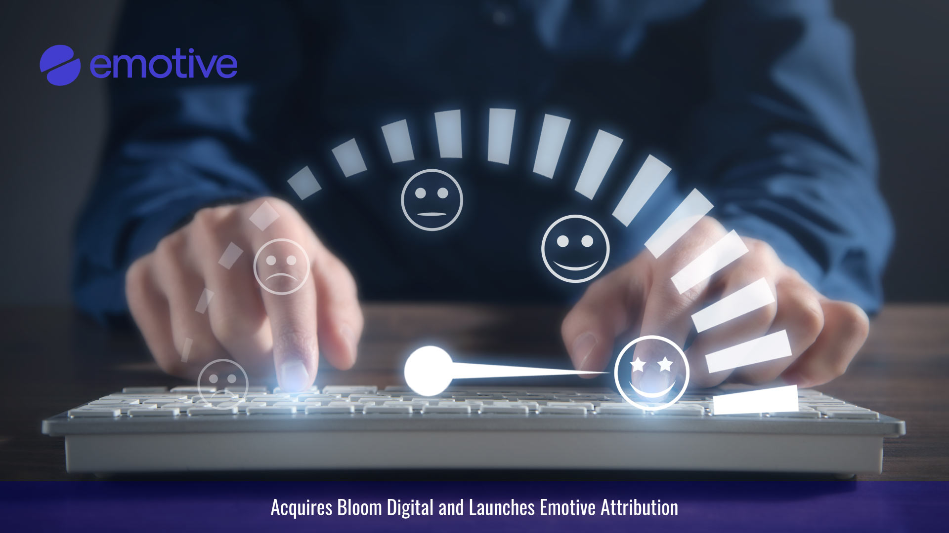 Emotive.io Acquires Bloom Digital and Launches Emotive Attribution, Expanding Its All-in-One Growth Platform for eCommerce Brands