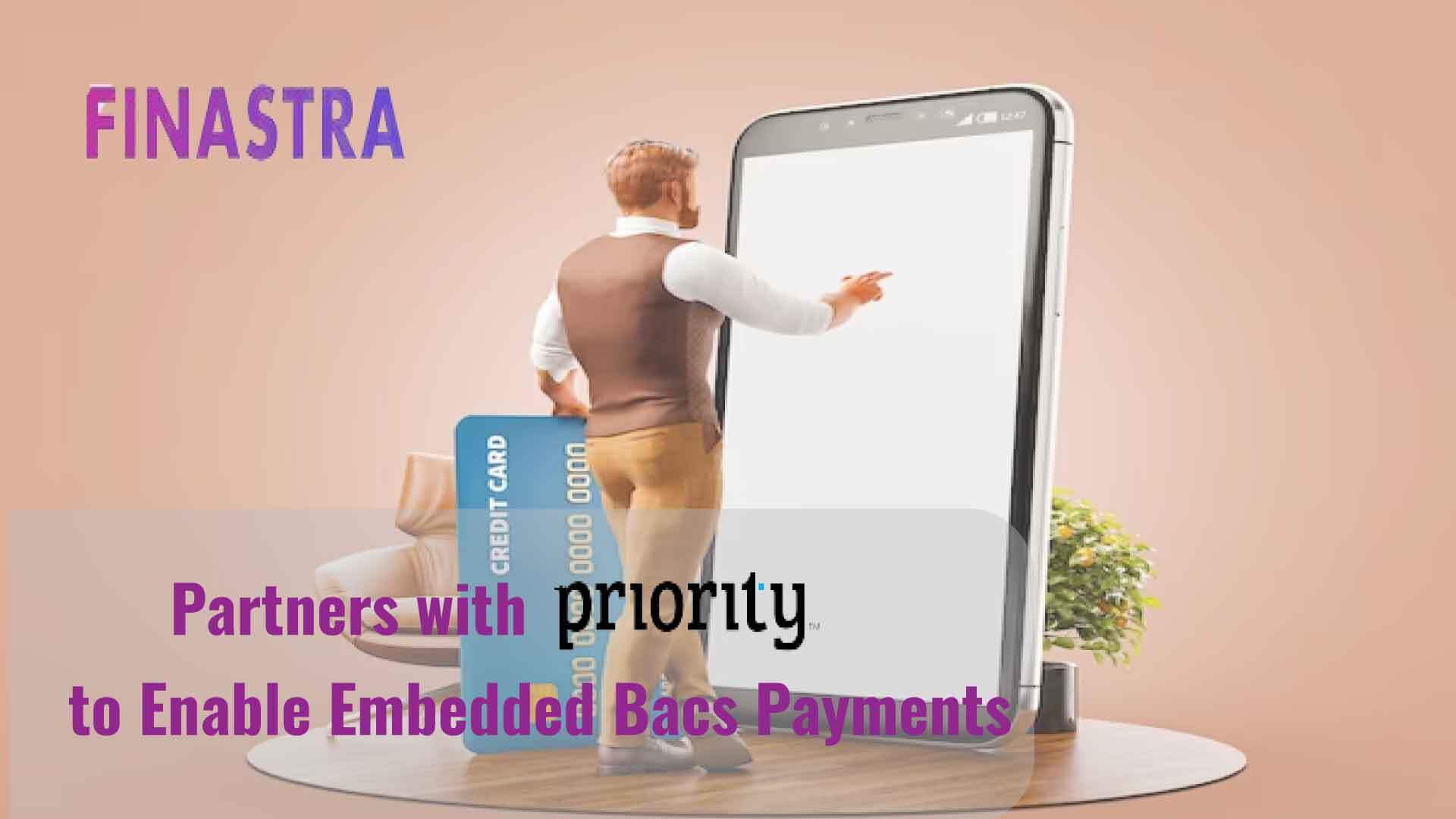 Finastra integrates with Priority Software to enable embedded Bacs payments