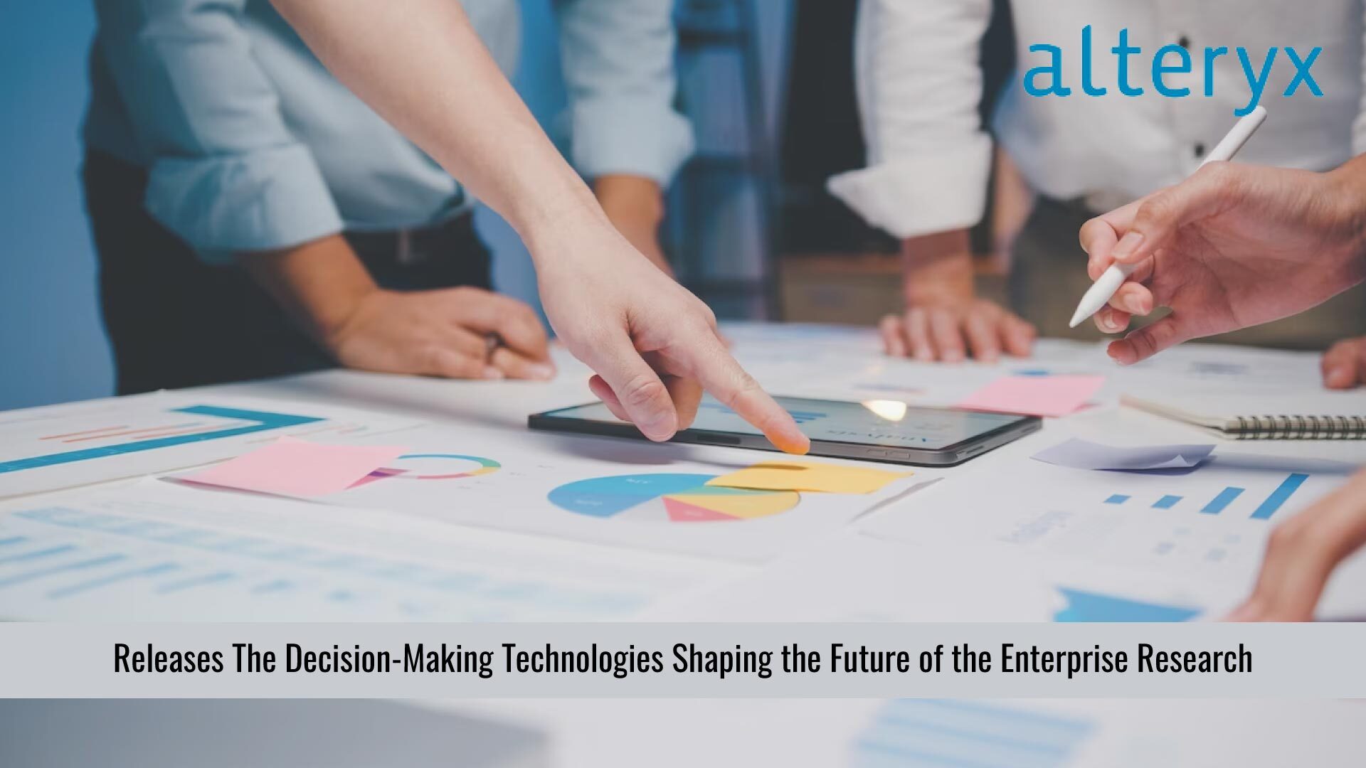 New Research: Decision-Making Disconnect Stalls Accurate and Timely Insights across the Enterprise